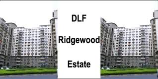 DLF Ridgewood Estate