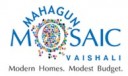 Mahagun Mosaic
