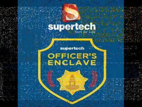 Supertech Officers Enclave